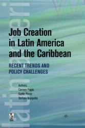 Job Creation in Latin America and the Caribbean : Recent Trends and Policy Challenges