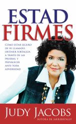 Estad Firmes - Pocket Book : Cómo Estar Seguro de Su Llamado, Obtener Fortaleza a Través de Las Pruebas, y Prevalecer Ante Toda Adversidad