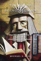 The Art of Being Human : What 