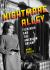 Nightmare Alley : Film Noir and the American Dream