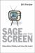 Sage on the Screen : Education, Media, and How We Learn Sage on the Screen : Education, Media, and How We Learn
