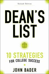 Dean's List : 10 Strategies for College Success