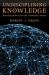 Undisciplining Knowledge : Interdisciplinarity in the Twentieth Century