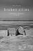 Broken Cities : A Historical Sociology of Ruins
