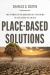 Place-Based Solutions : The Power of Regenerative Thinking in the Face of Crisis