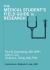 The Medical Student's Field Guide to Research