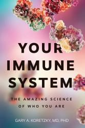 Your Immune System : The Amazing Science of Who You Are