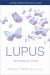 Lupus : The Essential Guide