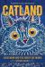 Catland : Louis Wain and the Great Cat Mania