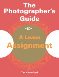 Photographer's Guide to a Lease Assignment