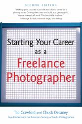 Starting Your Career As a Freelance Photographer