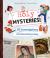 Holy Mysteries! : 12 Investigations into Extraordinary Cases