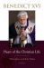 Heart of the Christian Life : Thoughts on the Holy Mass