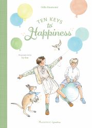 Ten Keys to Happiness : The Ten Keys Series, Book 3