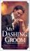 My Dashing Groom