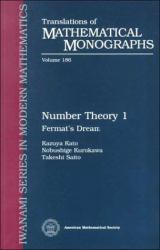 Number Theory 1 : Fermat's Dream