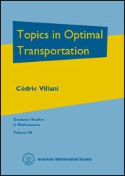Topics in Optimal Transportation