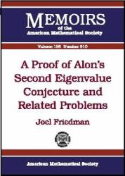 A Proof of Alon's Second Eigenvalue Conjecture and Related Problems