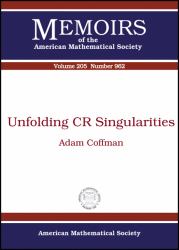 Unfolding CR Singularities