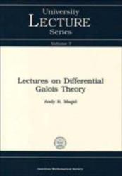 Lectures on Differential Galois Theory