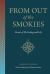 From Out of the Smokies : Stories of Fly Fishing and Life