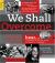 We Shall Overcome with CDs : The History of the Civil Rights Movement as It Happened