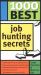 1000 Best Job Hunting Secrets