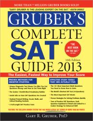 Gruber's Complete SAT Guide 2013