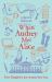 When Audrey Met Alice