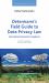 Determann's Field Guide to Data Privacy Law : International Corporate Compliance