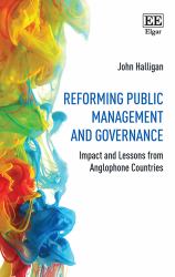 Reforming Public Management and Governance : Impact and Lessons from Anglophone Countries