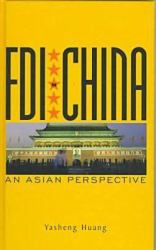 FDI in China : An Asian Perspective
