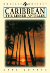 The Caribbean : The Lesser Antilles