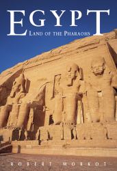 The Egypt : Land of the Pharaohs