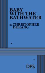 Baby with the Bathwater