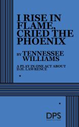 I Rise in Flame, Cried the Phoenix