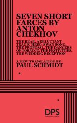 7 Short Farces by Anton Chekhov