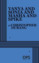 Vanya and Sonia and Masha and Spike