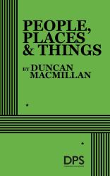 People, Places and Things
