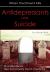 Antidepressants and Suicide : When Treatment Kills