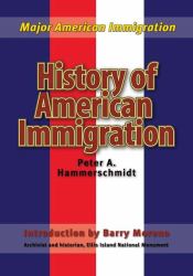 History of American Immigration