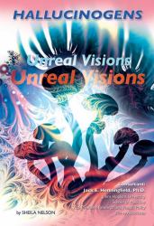 Hallucinogens : Unreal Visions