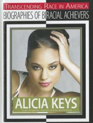 Alicia Keys : Singer-Songwriter, Musician, Actress, and Producer