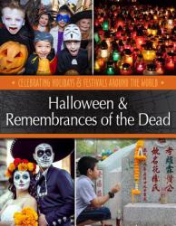 Halloween and Remembrances of the Dead