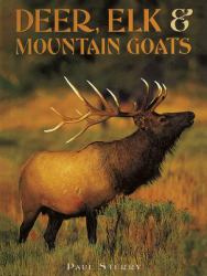 Deer, Elk and Mountain Goats
