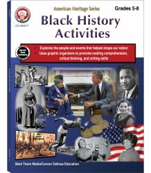 Black History Activities Workbook, Grades 5 - 8 : American Heritage Series