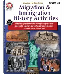 Migration and Immigration History Activities Workbook, Grades 5 - 8 : American Heritage Series