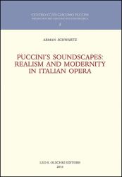 Puccini's Soundscapes : Realism and Modernity in Italian Opera