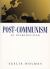 Post-Communism : An Introduction