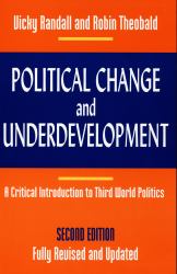 Political Change and Underdevelopment : A Critical Introduction to Third World Politics